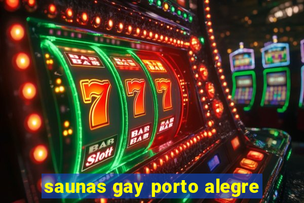 saunas gay porto alegre